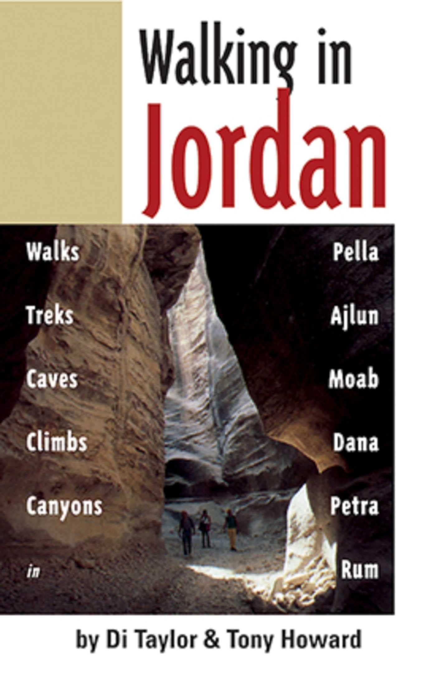 Walking in Jordan: Walks, Treks, Caves, Climbs, and Canyons Leisure, Home & Garden