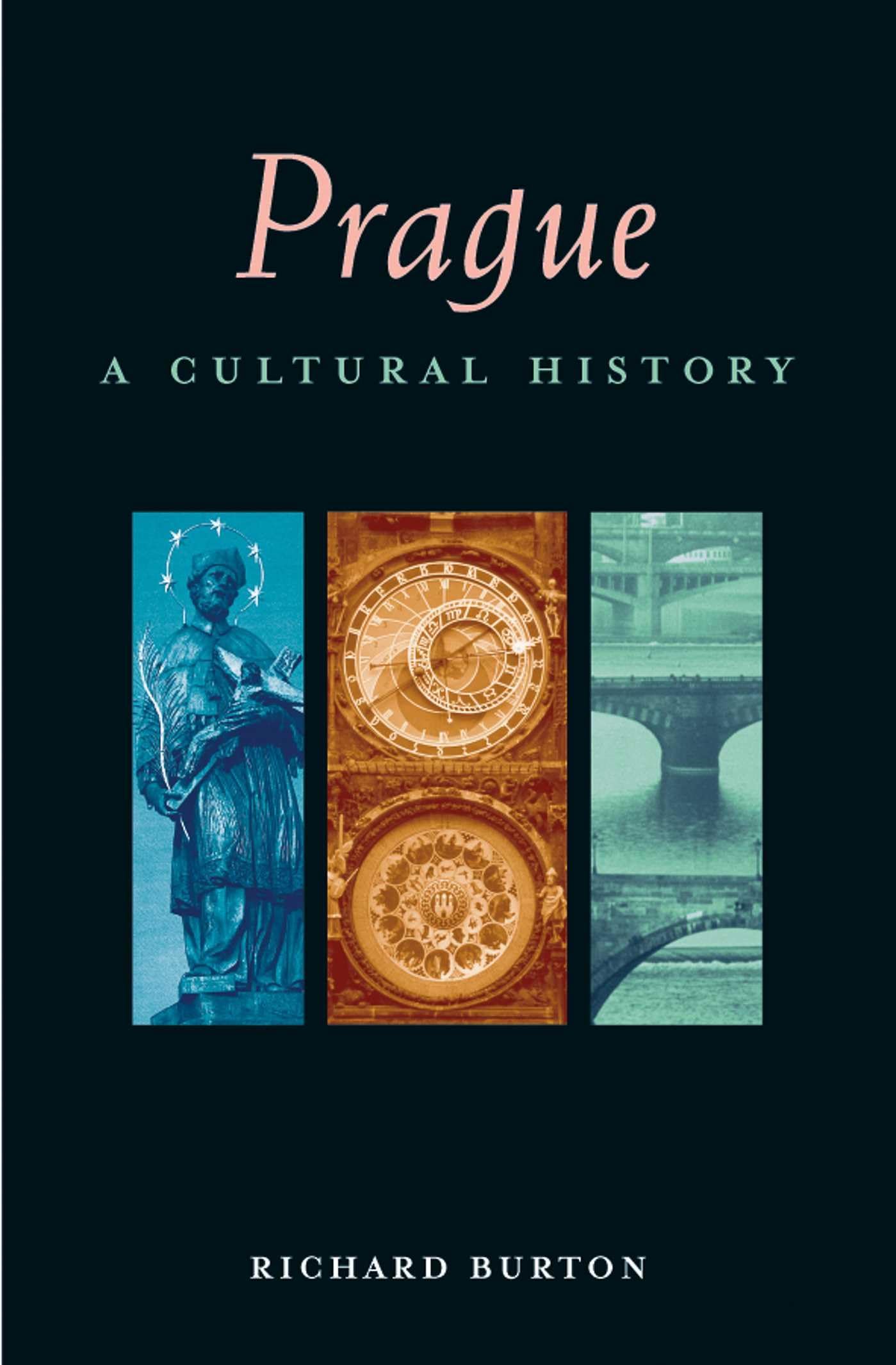 Prague: A Cultural History (Interlink Cultural Histories) General education