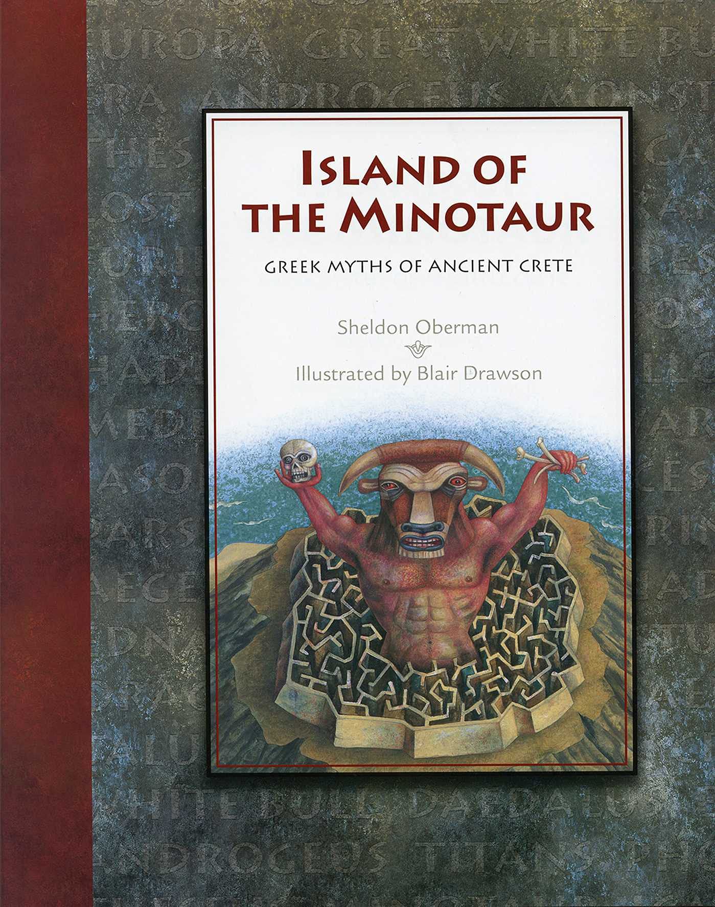 Island of the Minotaur: The Greek Myths of Ancient Crete Fairy Tales & Legends
