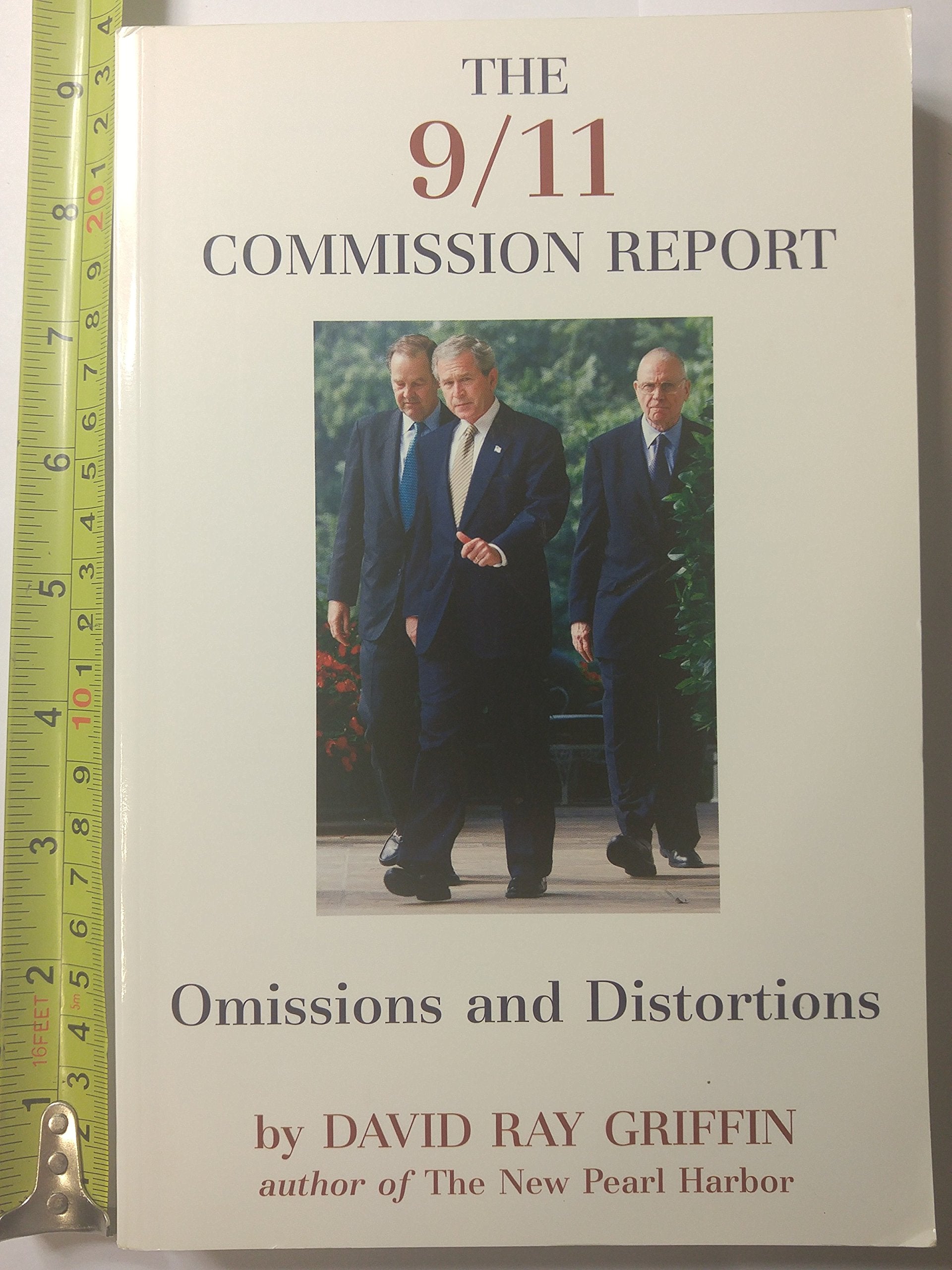 The 9/11 Commission Report: Omissions and Distortions Books
