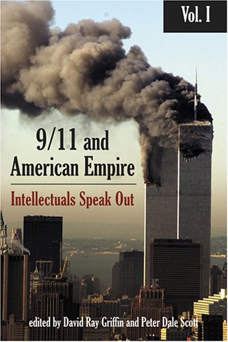 9/11 and American Empire, Volume 1: Intellectuals Speak Out Books