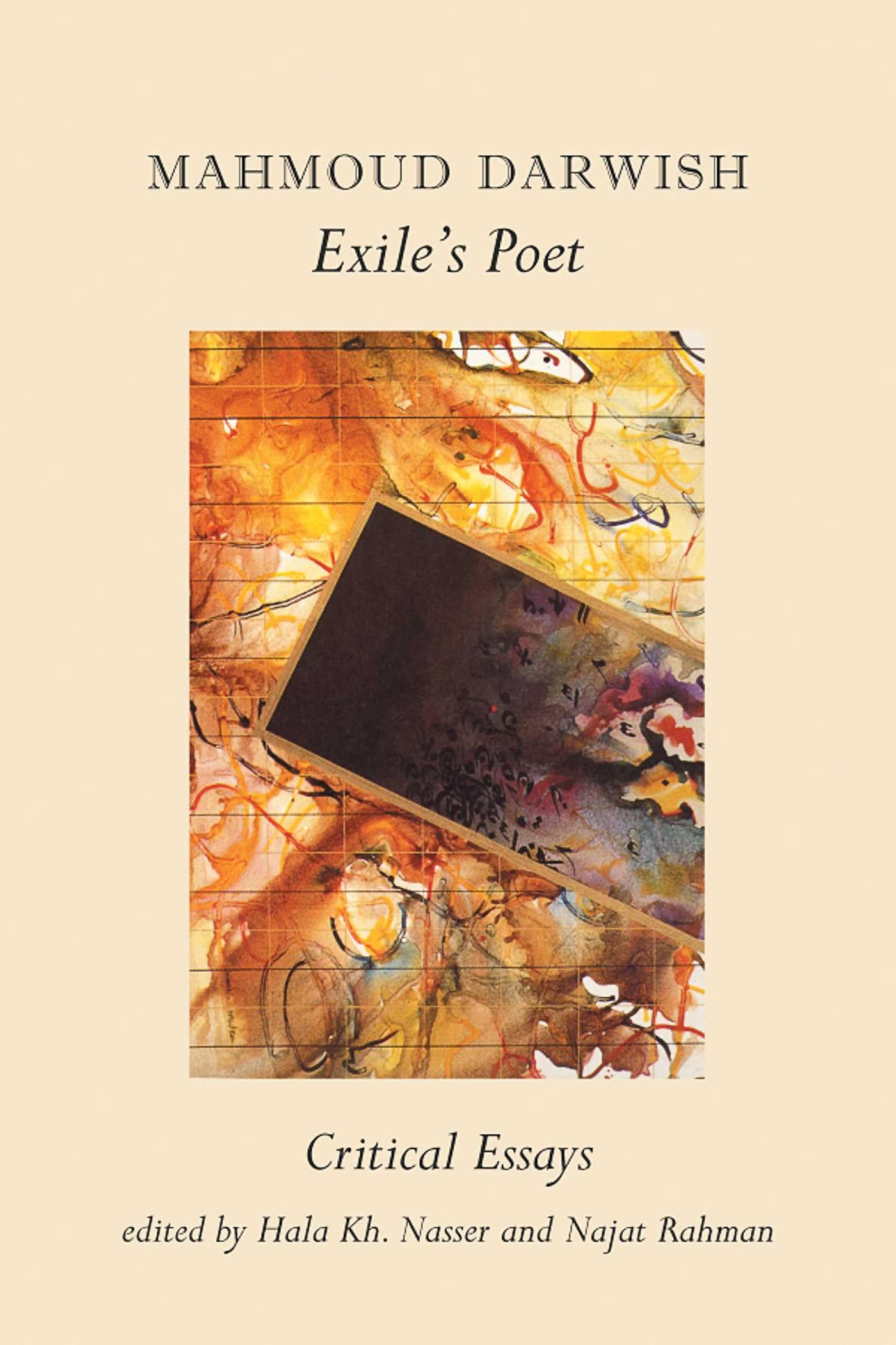 Mahmoud Darwish, Exile's Poet: Critical Essays book