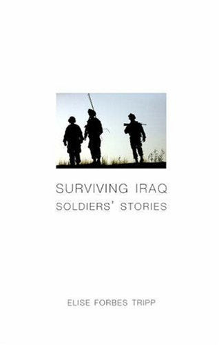 Surviving Iraq: Soldier's Stories Science