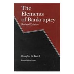 Elements of Bankruptcy (University Textbook Series) Books