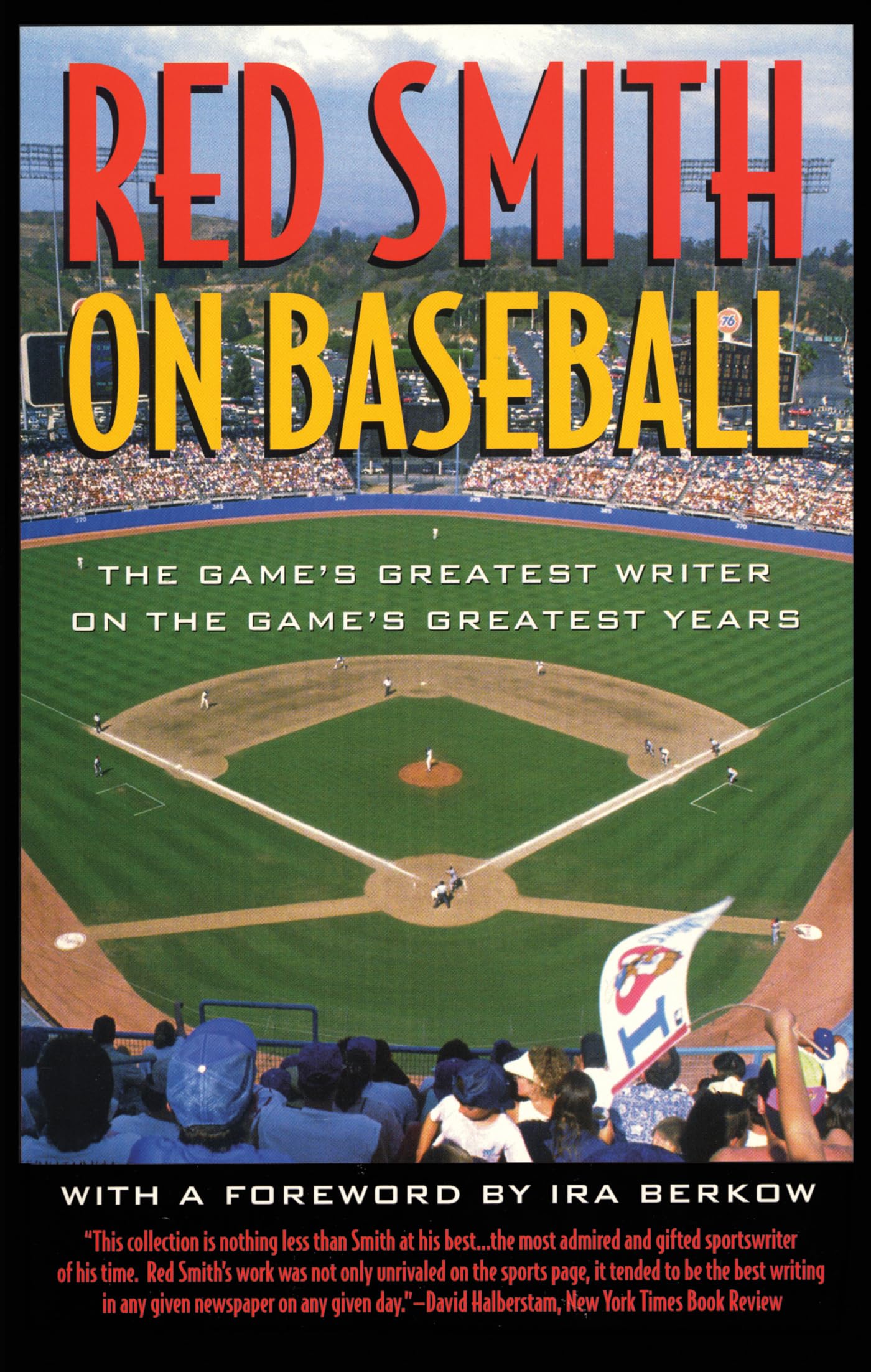 Red Smith on Baseball: The Game's Greatest Writer on the Game's Greatest Years Contemporary literature