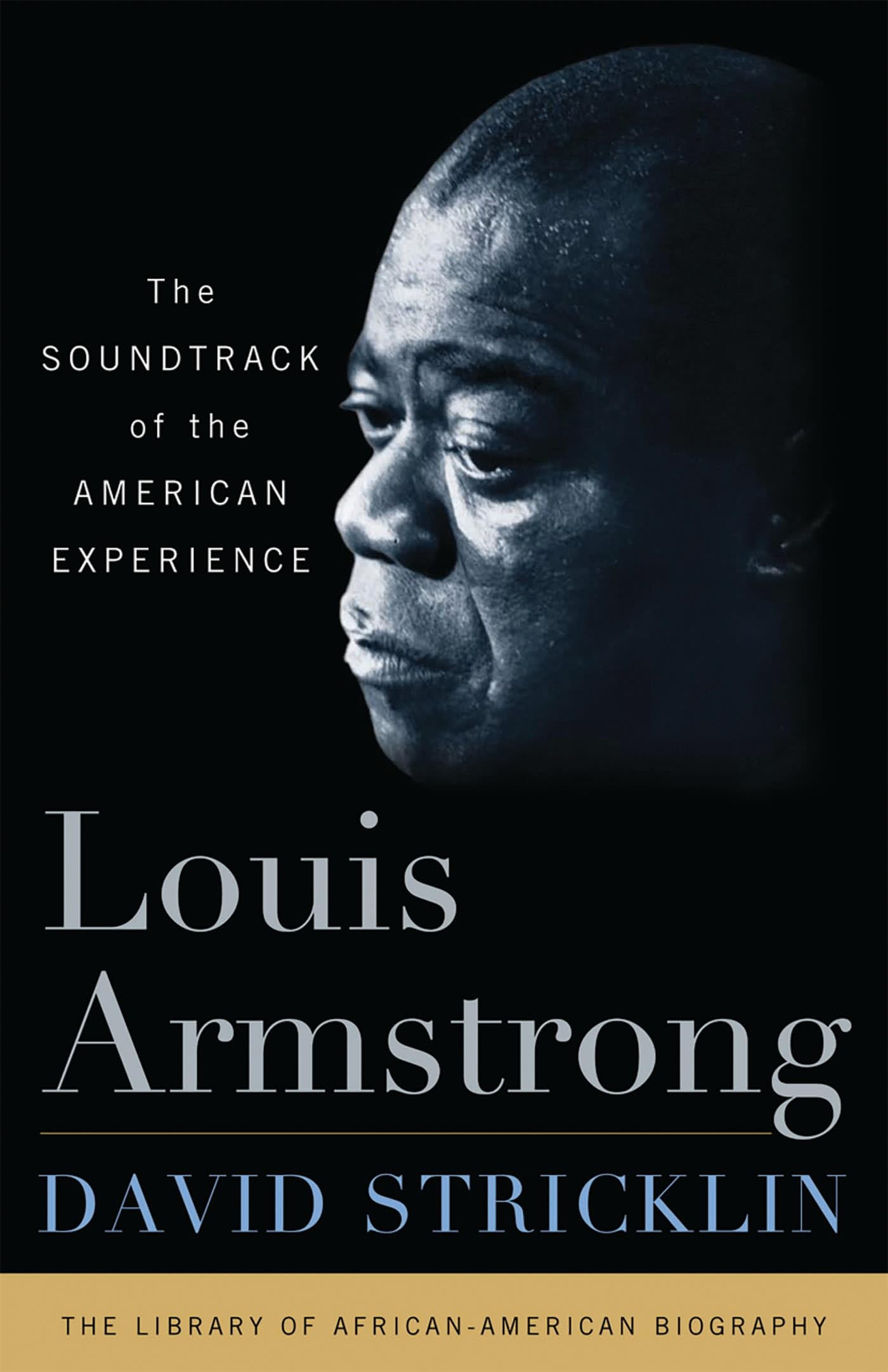 Louis Armstrong: The Sountrack of the American Experience book