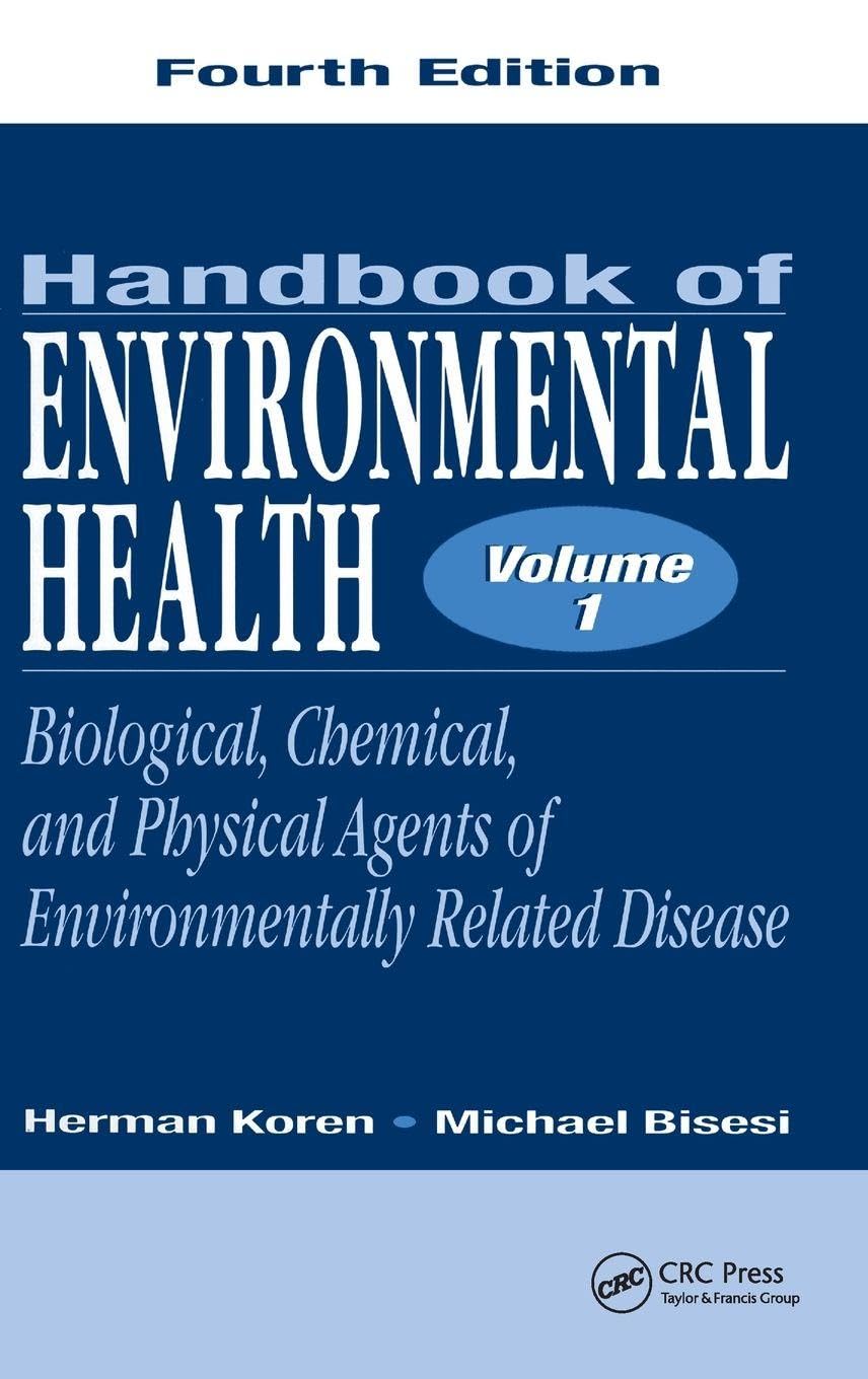 Handbook of Environmental Health, Volume I Medicine