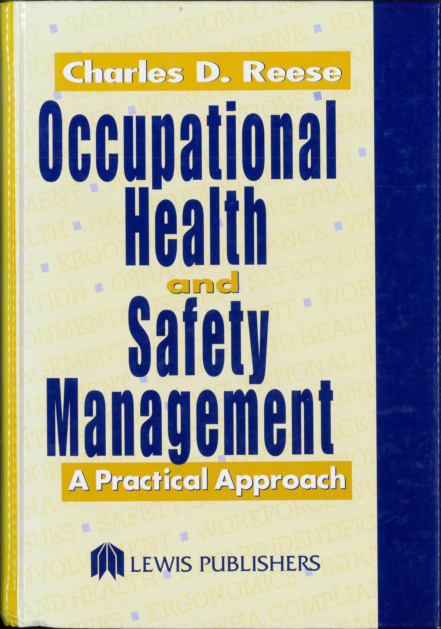 Occupational Health and Safety Management: A Practical Approach Law