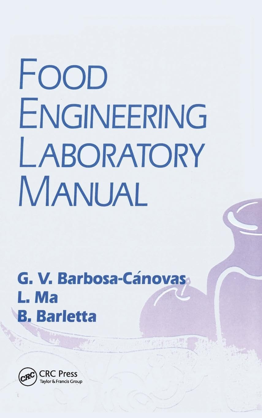 Food Engineering Laboratory Manual Business, Finance & Career