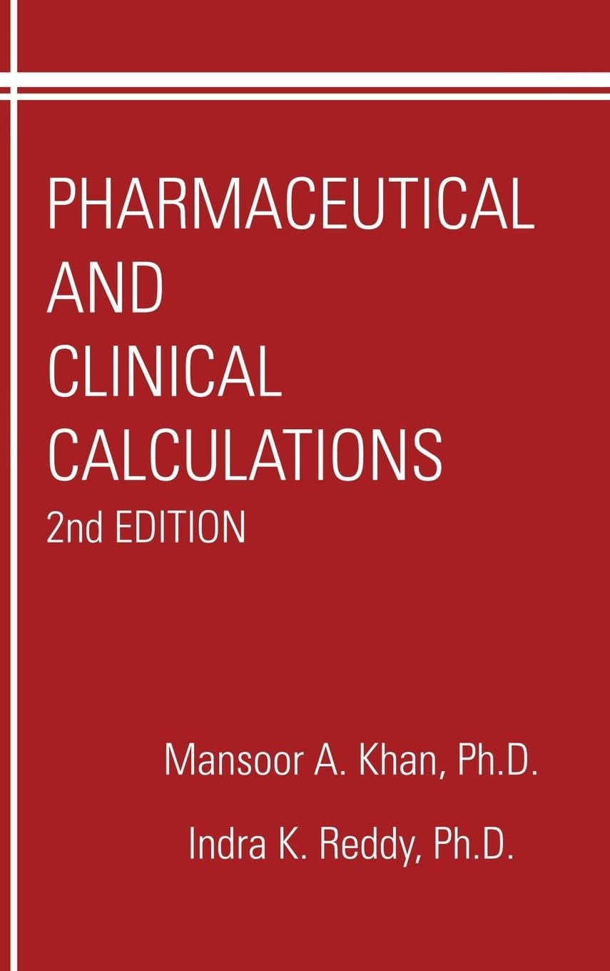 Pharmaceutical and Clinical Calculations Medicine