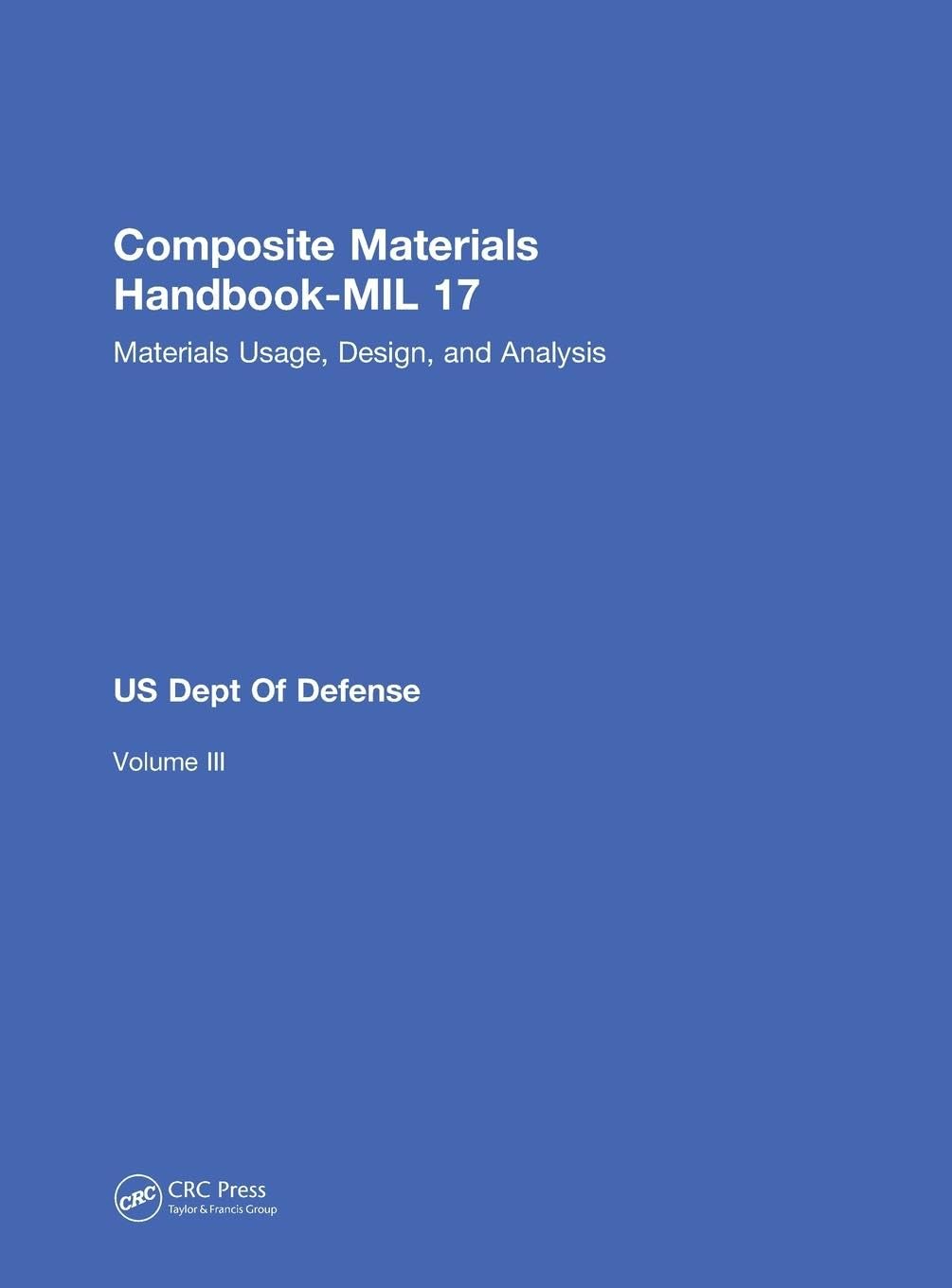 Composite Materials Handbook-MIL 17, Volume III Medicine