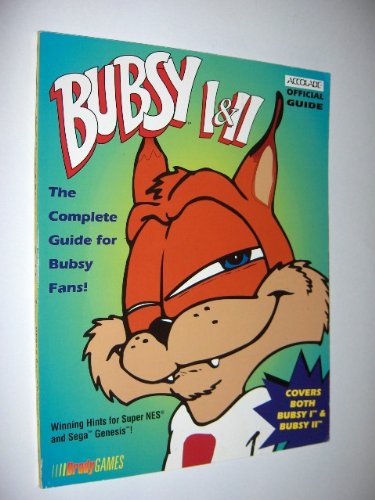 Bubsy I and II: Official Strategy Guide: Players Guide (Official Strategy Guides) Leisure & Fun