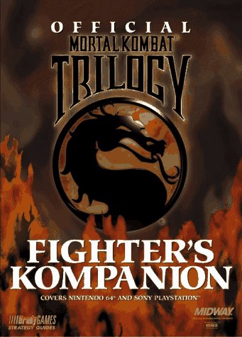 Official Mortal Kombat Trilogy Fighters Kompanion (Official Strategy Guides) Computer Science