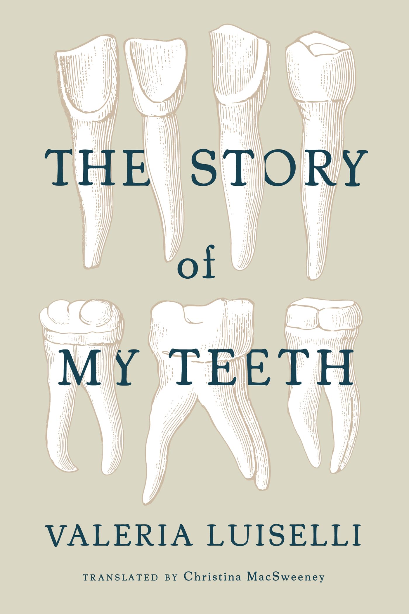 The Story of My Teeth Contemporary literature