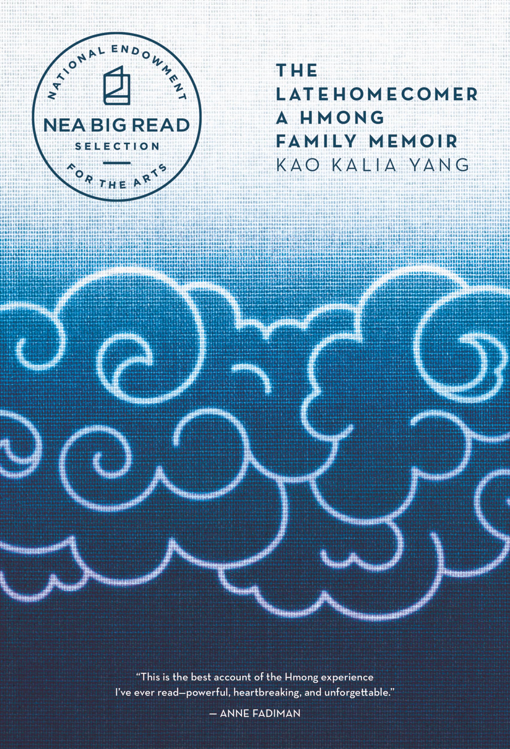 Latehomecomer: A Hmong Family Memoir Social Sciences