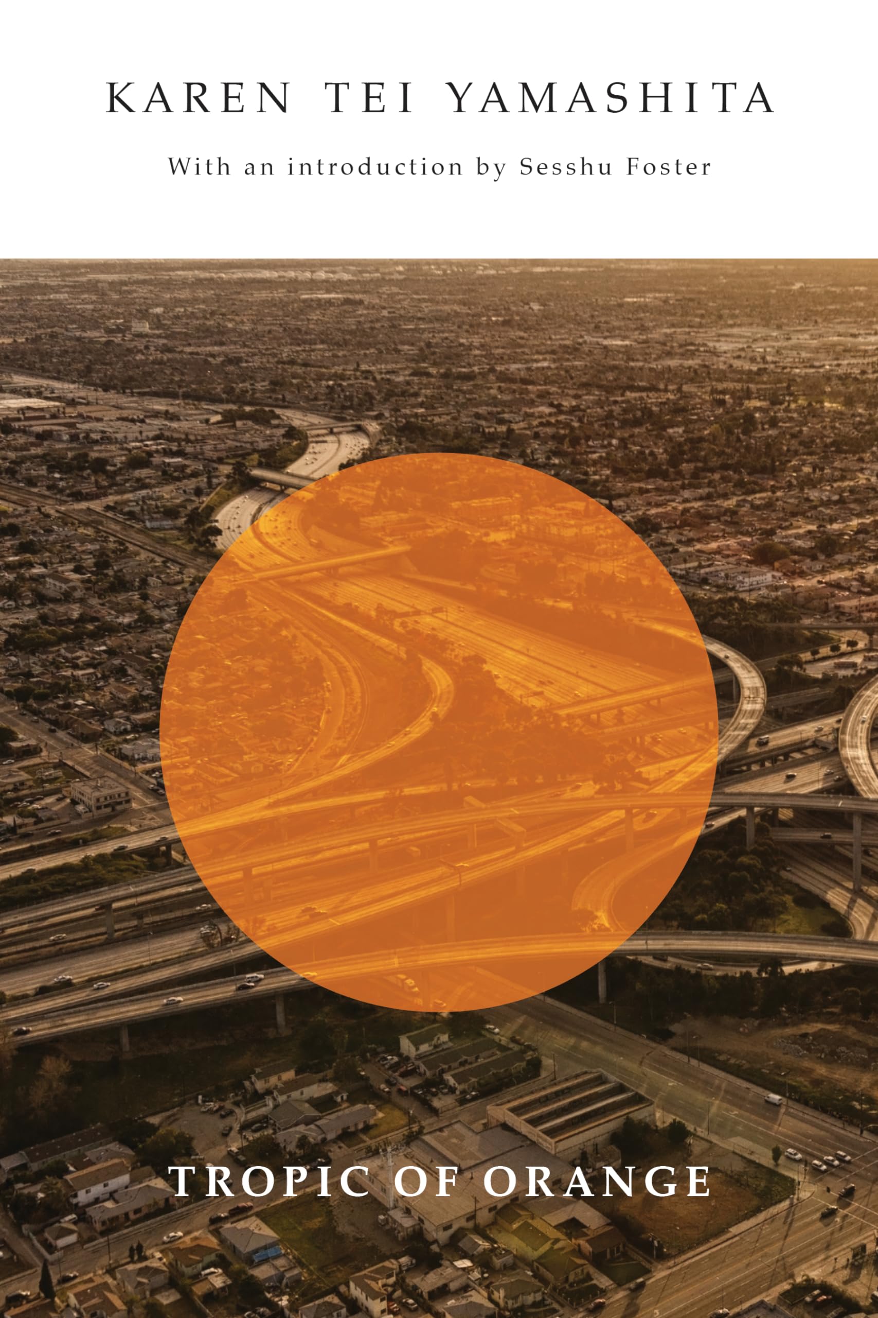 Tropic of Orange Contemporary literature