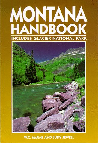Moon Montana: Includes Glacier National Park (Moon Handbooks) Leisure, Home & Garden
