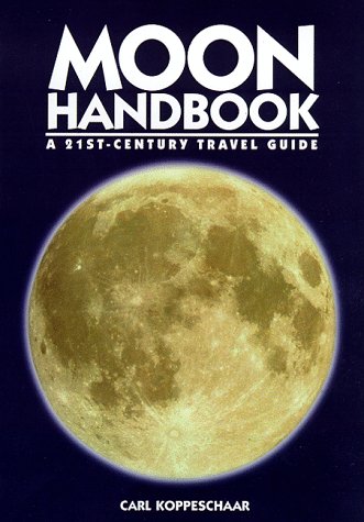 Moon Handbook: A 21st Century Travel Guide book