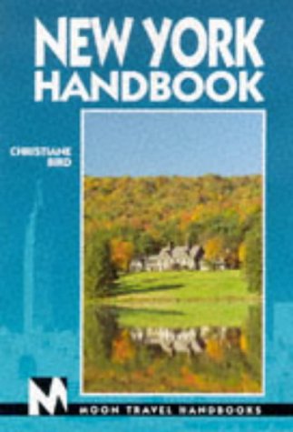 New York Handbook (Moon Handbooks) Leisure, Home & Garden