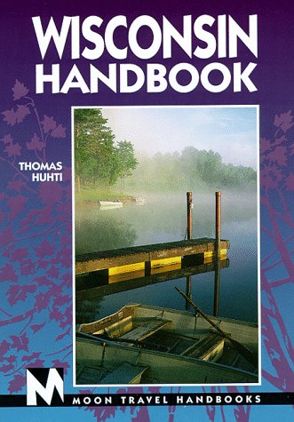 Product Image: Moon Wisconsin (Moon Handbooks)