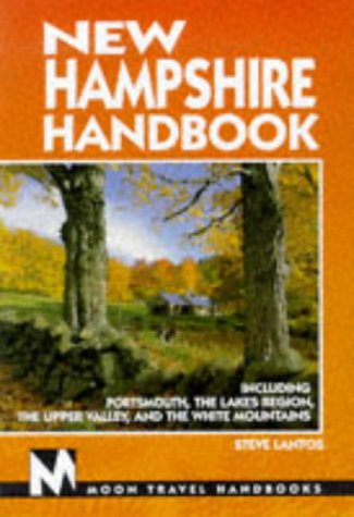 Moon New Hampshire: Including Portsmouth, the Lakes Region, the Upper Valley and the White Mountains (Moon Handbooks) Leisure, Home & Garden