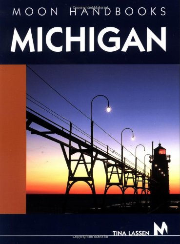 Moon Handbooks Michigan Leisure, Home & Garden
