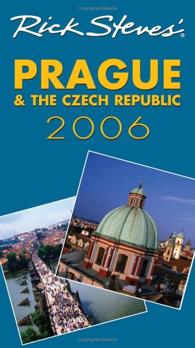 Rick Steves' Prague and the Czech Republic 2006 Leisure, Home & Garden