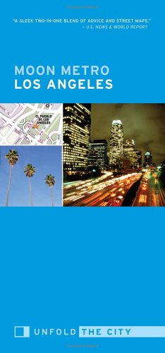 Moon Metro Los Angeles: Unfold the City book