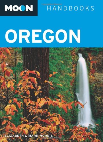 Product Image: Moon Oregon (Moon Handbooks)