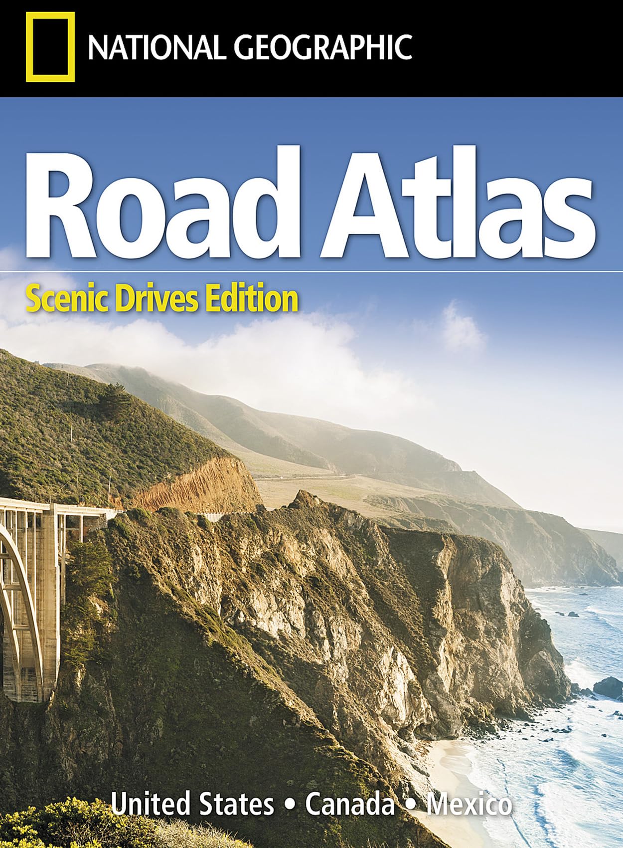 National Geographic Road Atlas: Scenic Drives Edition; United States, Canada, Mexico (National Geographic Recreation Atlas) Leisure, Home & Garden