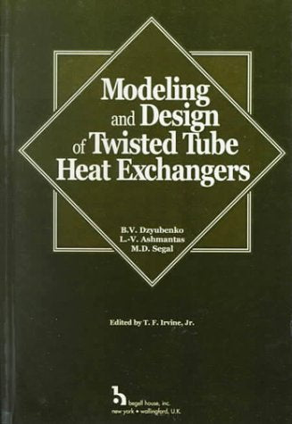 Modeling and Design of Twisted Tube Heat Exchangers Books
