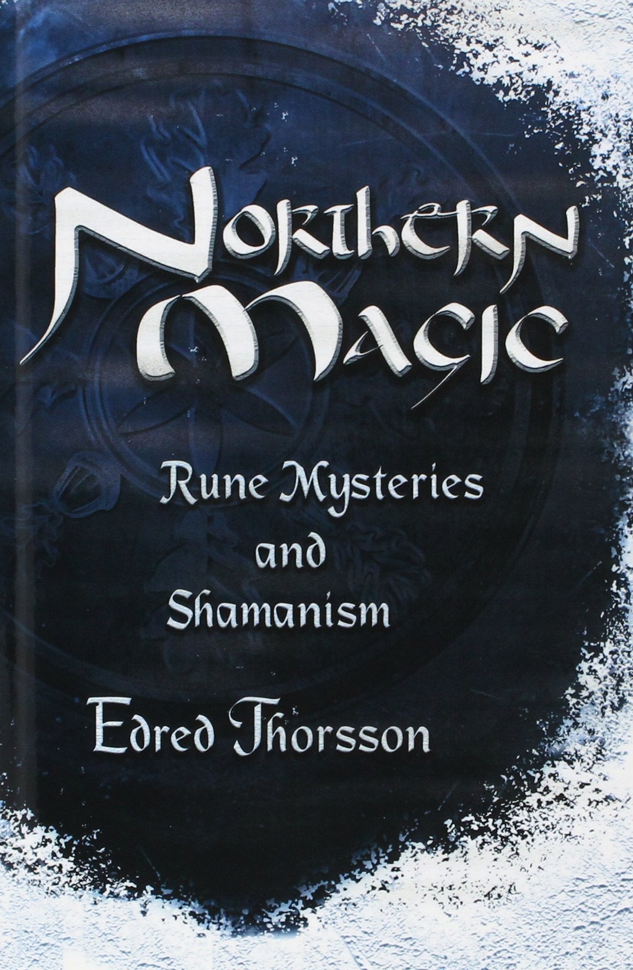 Northern Magic: Rune Mysteries & Shamanism (Llewellyn's World Magic Series) Religion & Esotericism