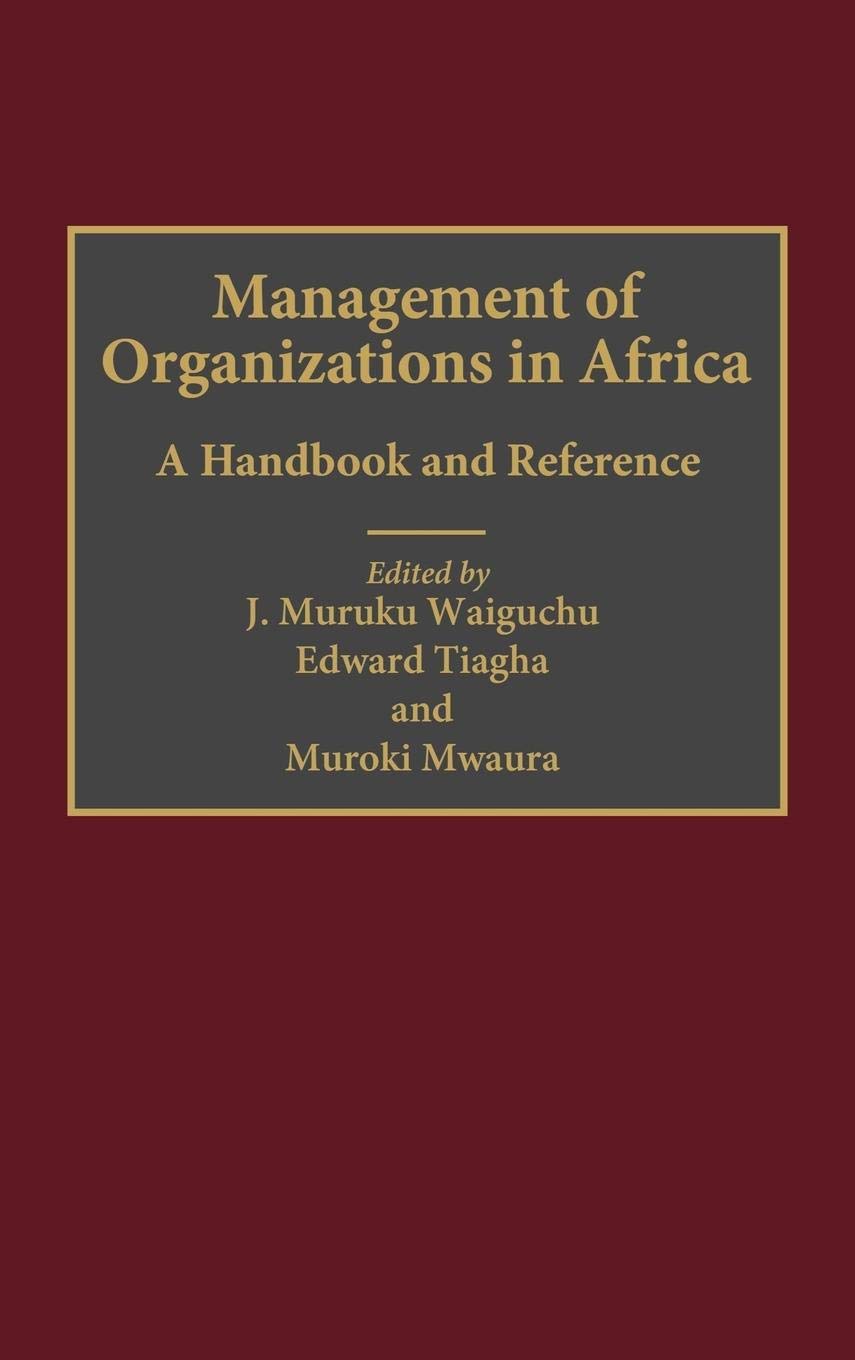 Management of Organizations in Africa Business, Finance & Career