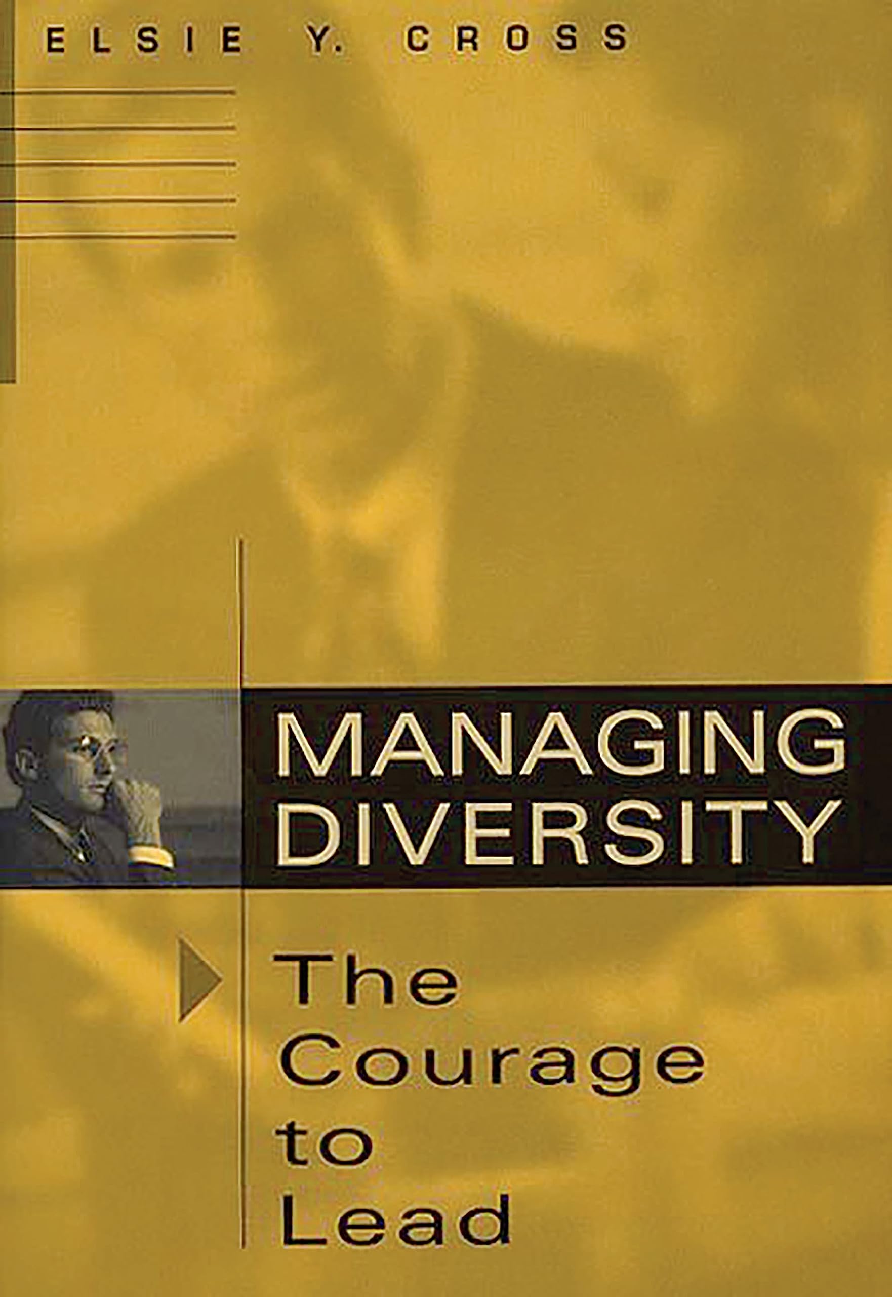 Managing Diversity -- The Courage to Lead Law