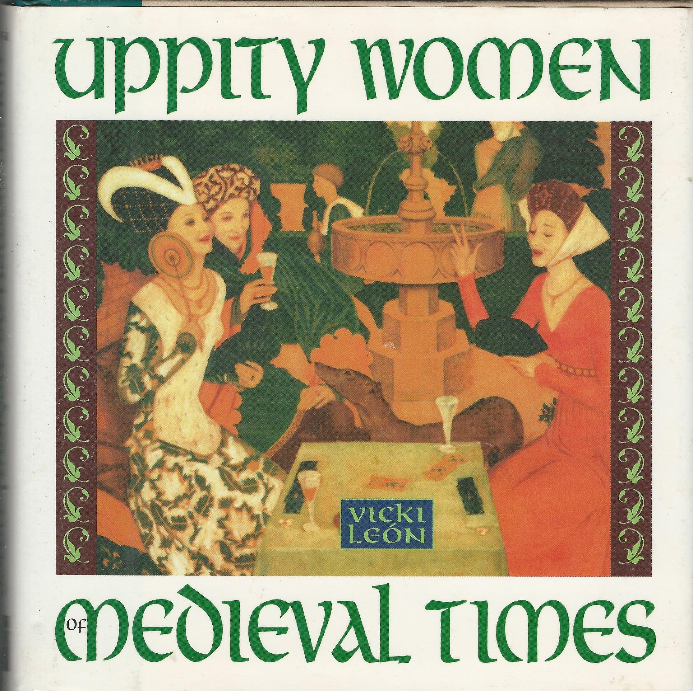 Uppity Women of Medieval Times Books