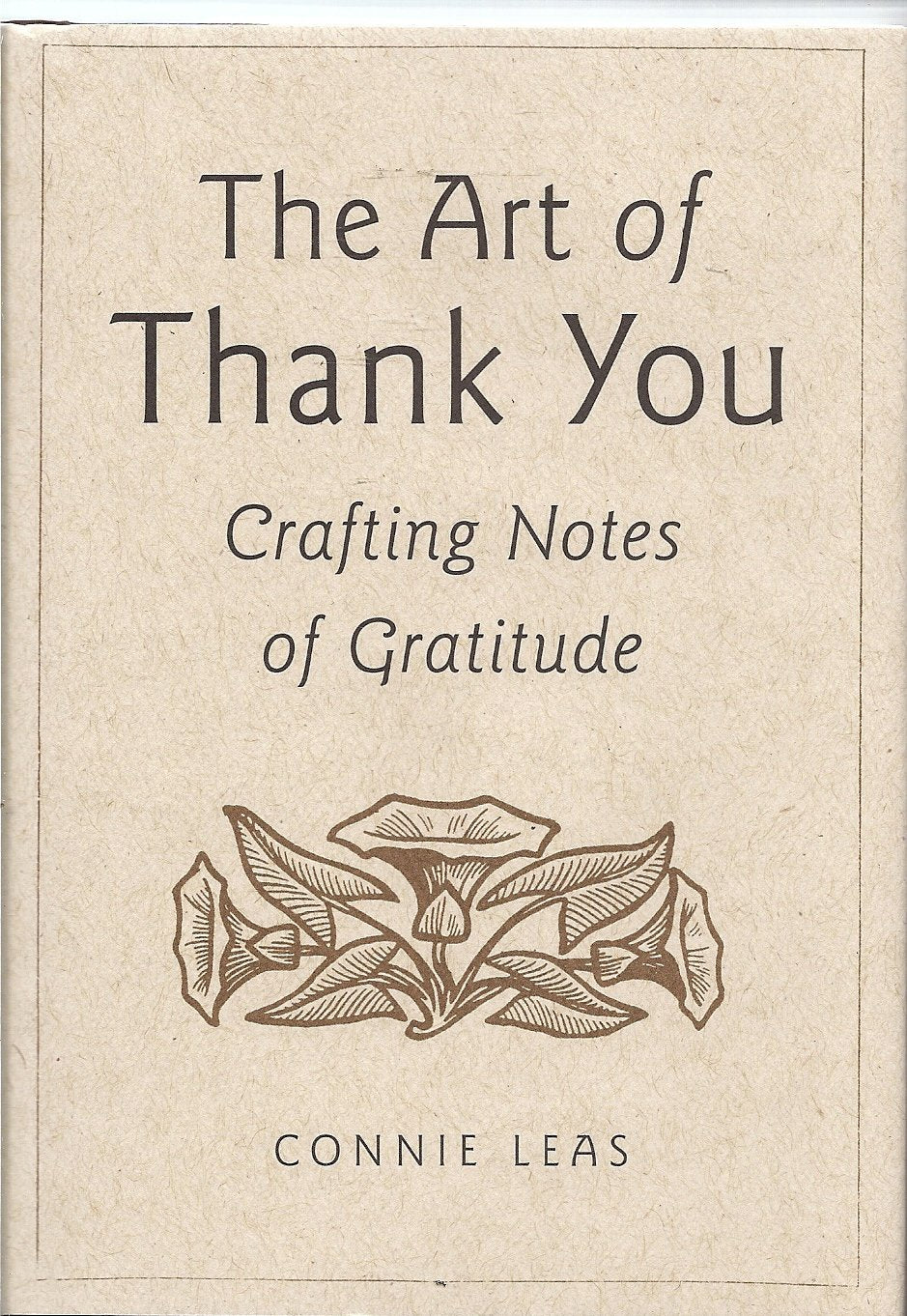 The Art of Thank You; Crafting Notes of Gratitude Religion & Esotericism