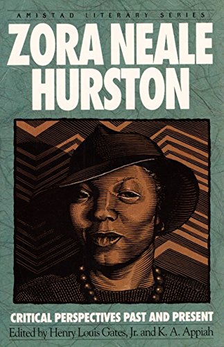 Zora neale Hurston: Critical Perspectives Past And Present (Amistad Literary Series) Contemporary literature