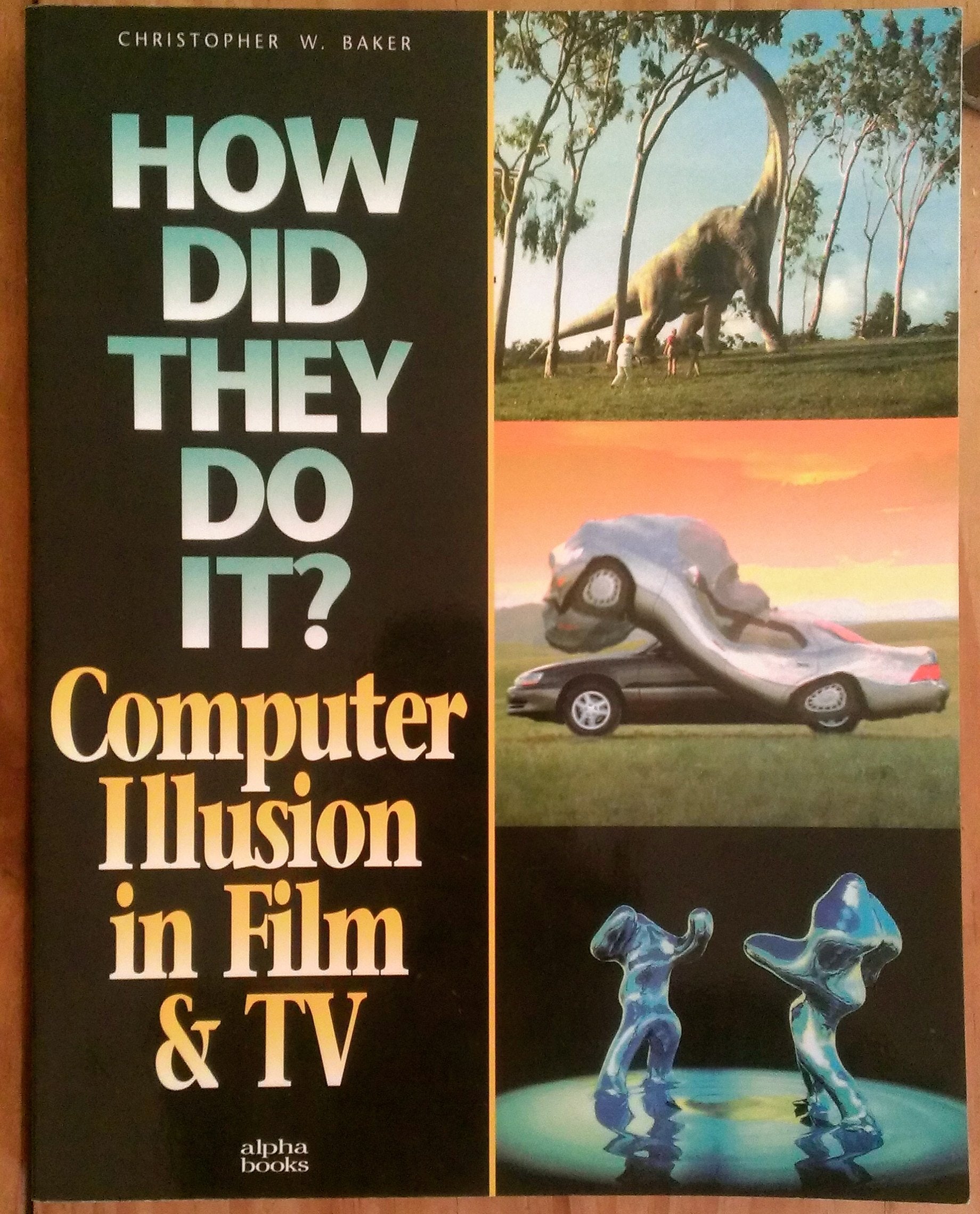 Computer Illusion in Film & TV: Computer Illusion in Film and TV Computer Science