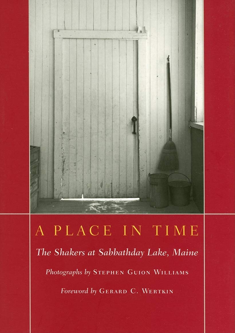 A Place in Time: The Shakers at Sabbathday Lake, Maine Travel