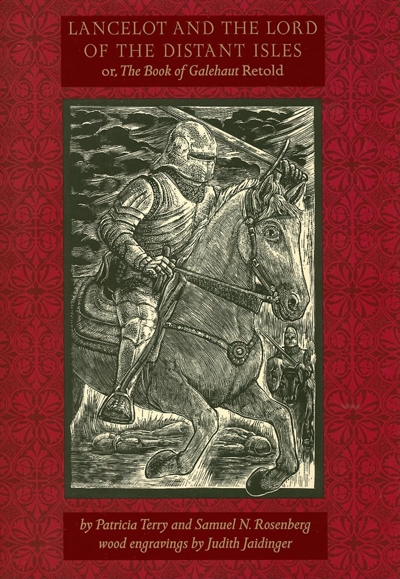 Lancelot and the Lord of the Distant Isles: Or, the Book of Galehaut Retold Social Sciences