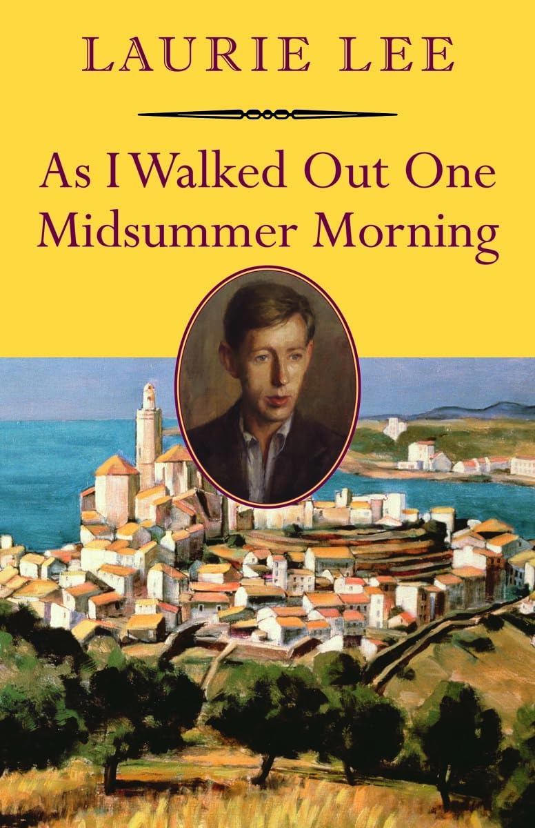 As I Walked Out One Midsummer Morning (Nonpareil Books, Band 109) Contemporary literature