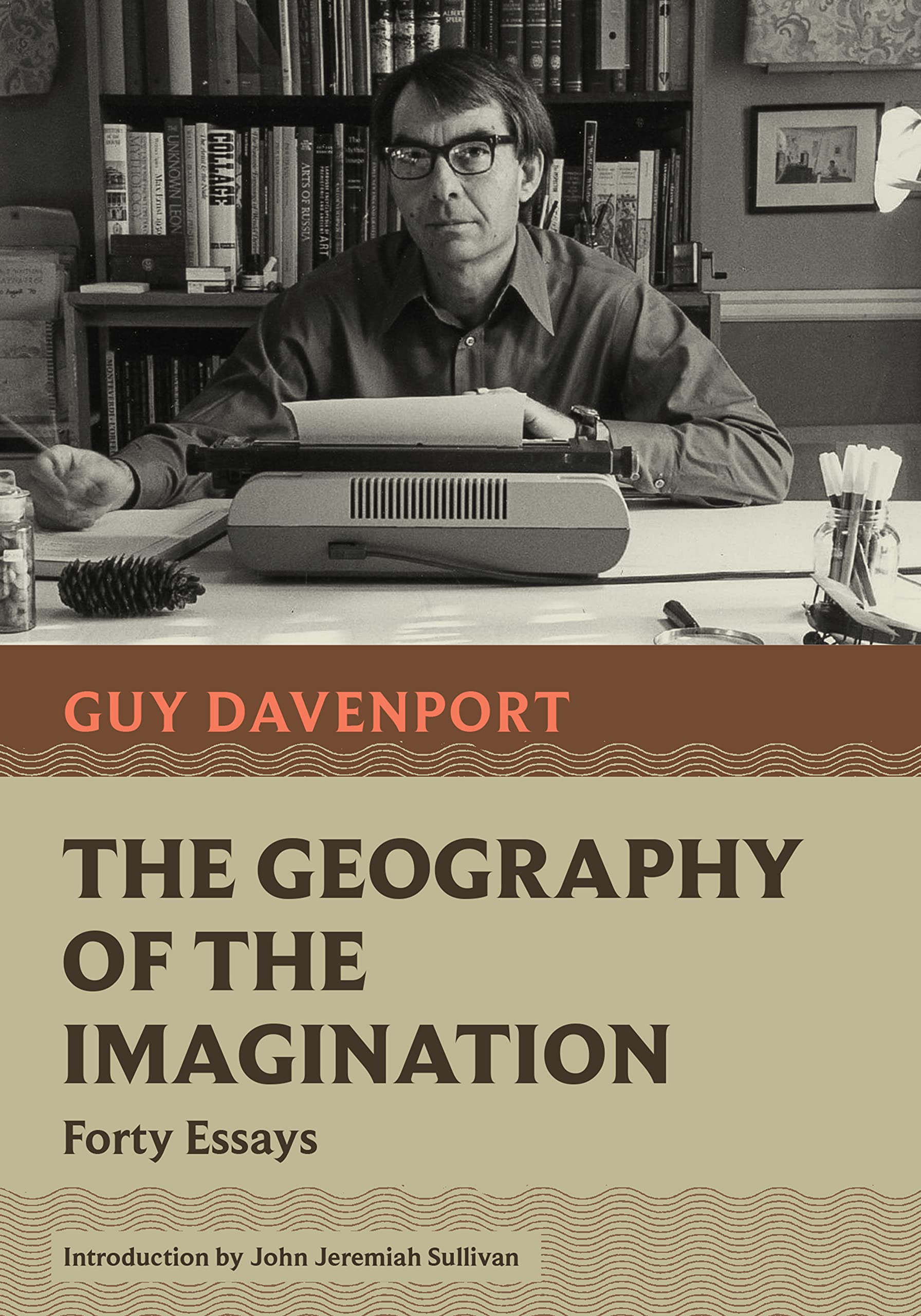 The Geography of the Imagination: Forty Essays (Nonpareil Books, 10) Essays & Short Stories