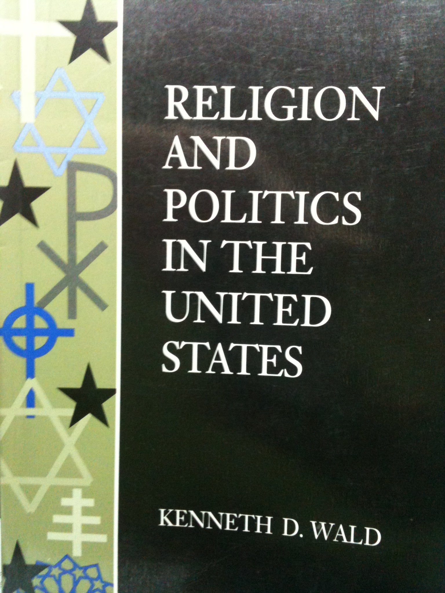 Religion and Politics in the United States book
