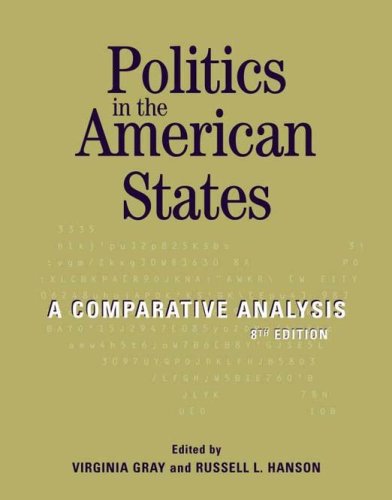 Politics in the American States: A Comparative Analysis book