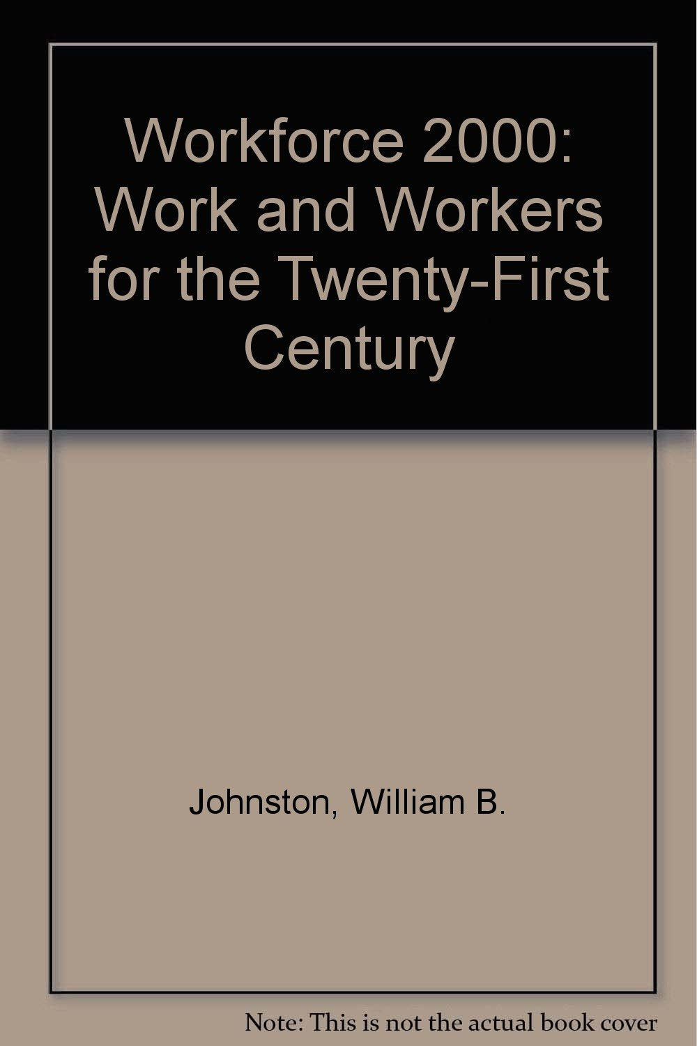 Product Image: Workforce 2000: Work and Workers for the Twenty-First Century