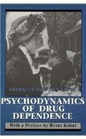 Psychodynamics of Drug Dependence Medicine