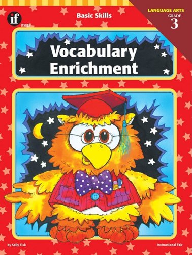 Vocabulary Enrichment: Grade 3 (Basic Skill Series) Reading Aloud & Learning to Read