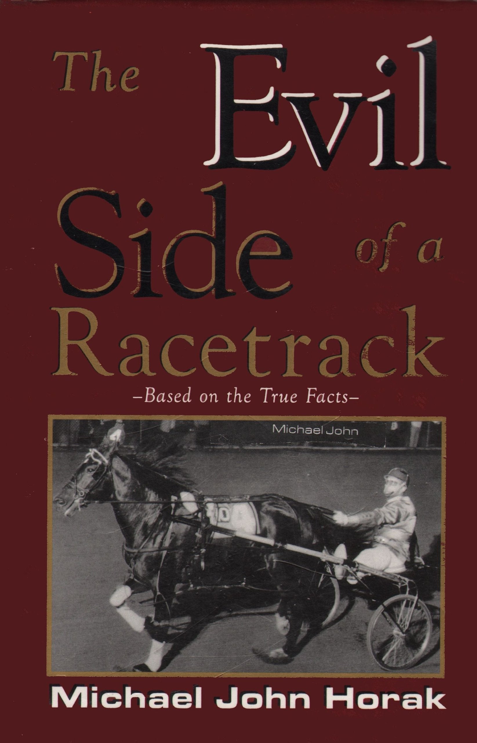The Evil Side of a Racetrack Books