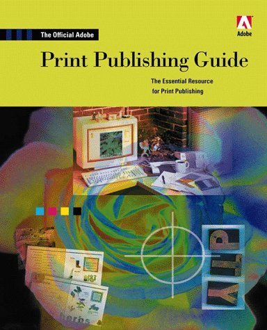 Official Adobe Print Publishing Guide Computer Science