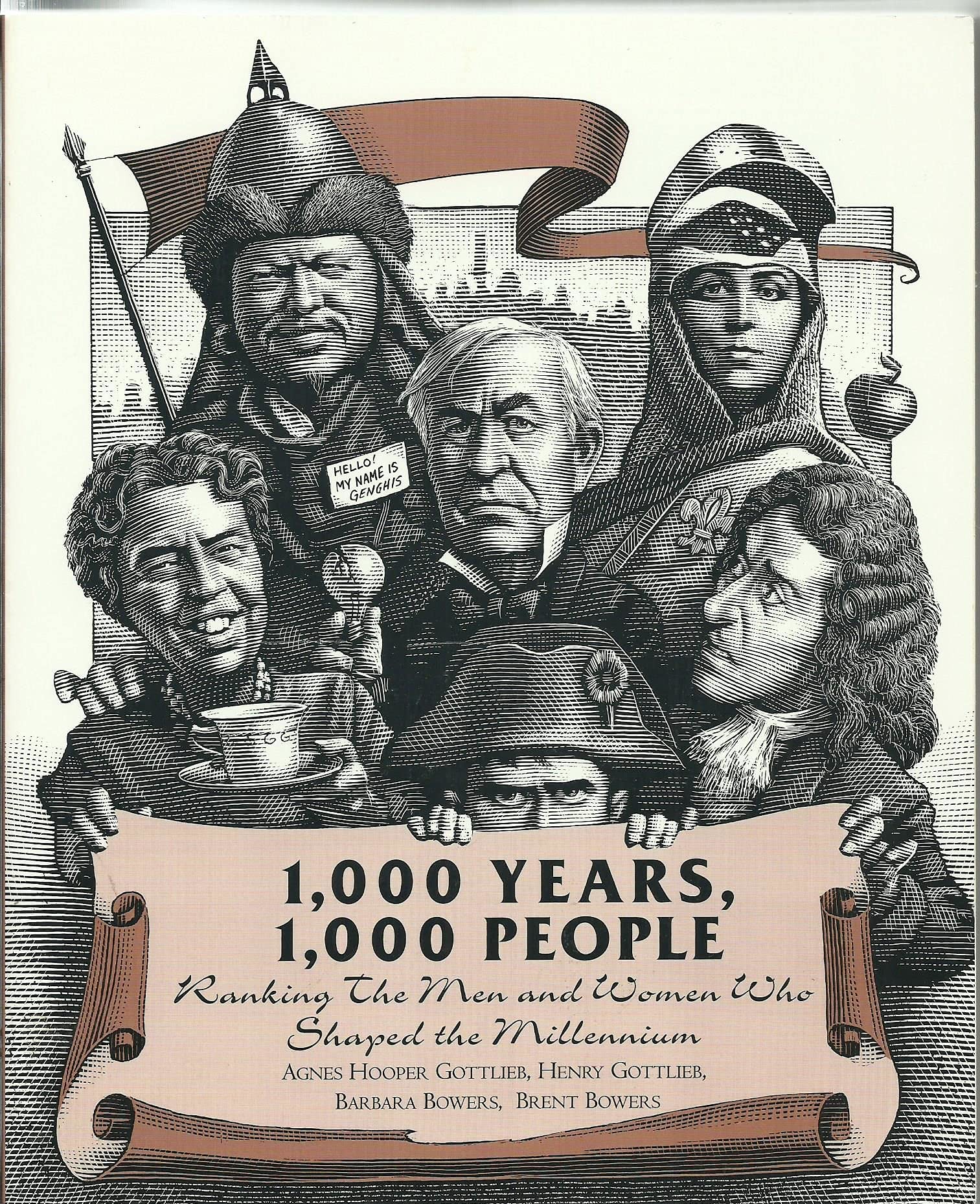 1000 Years, 1000 People: Ranking the Men and Women Who Sharped the Millenium Politics & Society